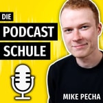 Logo of the podcast Die Podcast Schule Podcast Die Podcast Schule