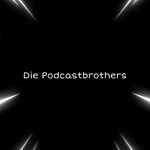 Podcast 👑 Die Podcastbrothers