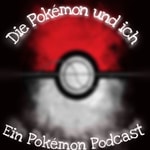 Logo of the podcast Die Pokémon und Ich|Ein Pokémon Podcast Podcast Die Pokémon und Ich|Ein Pokémon Podcast