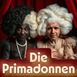 Logo of the podcast Die Primadonnen Podcast Die Primadonnen