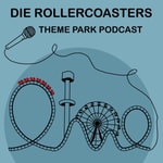 Logo of the podcast Die Rollercoasters - Freizeitparkpodcast Podcast Die Rollercoasters - Freizeitparkpodcast
