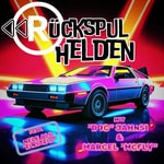 Die Rückspul-Helden Die Rückspul-Helden