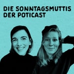 Logo of the podcast Die Sonntagsmuttis Podcast Die Sonntagsmuttis