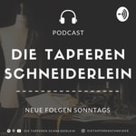 Logo of the podcast Die tapferen Schneiderlein - Ein Podcast über Menschen, Mode und die hohe Schneiderkunst. Podcast Die tapferen Schneiderlein - Ein Podcast über Menschen, Mode und die hohe Schneiderkunst.