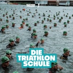 Die Triathlon Schule Podcast Die Triathlon Schule