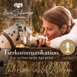 Logo of the podcast Die universelle Sprache - Der Podcast für Tierkommunikation & bewusste Verbindung Podcast Die universelle Sprache - Der Podcast für Tierkommunikation & bewusste Verbindung
