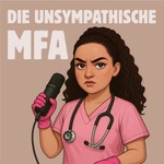 Logo of the podcast Die Unsympathische MFA Podcast Die Unsympathische MFA