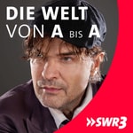 Logo of the podcast Die Welt von A bis A Podcast Die Welt von A bis A