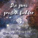 Logo of the podcast Die zwei großen Lichter Podcast Die zwei großen Lichter