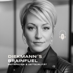 Podcast Diekmanns Brainfuel