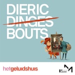 Logo of the podcast Dieric Dinges Bouts (7+) Podcast Dieric Dinges Bouts (7+)