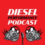 Diesel Performance Podcast Podcast Diesel Performance Podcast
