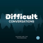 Difficult Conversations