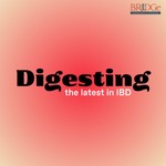 Logo of the podcast DIGESTING: The latest in IBD Podcast DIGESTING: The latest in IBD