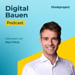 Logo of the podcast Digital Bauen - Thinkproject Podcast Podcast Digital Bauen - Thinkproject Podcast