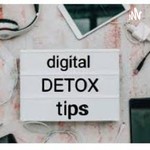 Logo of the podcast Digital Detox Tips Podcast Digital Detox Tips