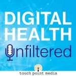 Podcast Digital Health Unfiltered