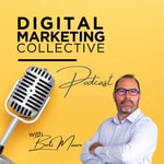 Logo of the podcast Digital Marketing Collective Podcast Digital Marketing Collective