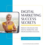 Logo of the podcast Digital Marketing Success Secrets Podcast Digital Marketing Success Secrets