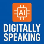 Logo of the podcast Digitally Speaking Podcast Digitally Speaking