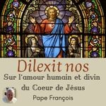 Logo of the podcast "Dilexit nos"- Pape François Podcast "Dilexit nos"- Pape François