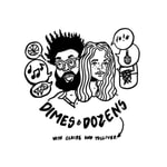 Logo of the podcast Dimes and Dozens Podcast Dimes and Dozens