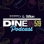 Podcast Dine in 519 Podcast