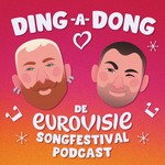 Ding-a-Dong - dé Eurovisie Songfestival podcast Podcast Ding-a-Dong - dé Eurovisie Songfestival podcast