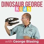 Logo of the podcast Dinosaur George Kids - A Show for Kids Who Love Dinosaurs