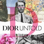 Logo of the podcast DIOR UNTOLD Podcast DIOR UNTOLD