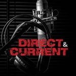 Logo of the podcast Direct & Current Podcast Direct & Current