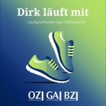 Logo of the podcast Dirk läuft mit – Laufgeschichten aus Ostfriesland Podcast Dirk läuft mit – Laufgeschichten aus Ostfriesland