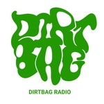Logo of the podcast DIRTBAG RADIO Podcast DIRTBAG RADIO