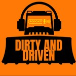 Podcast Dirty and Driven