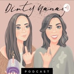 Logo of the podcast Dirty Nanay: A Nod to the Unfiltered Filipino American Mother Podcast Dirty Nanay: A Nod to the Unfiltered Filipino American Mother