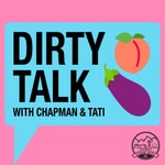 Dirty Talk Dirty Talk