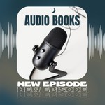 Discover a World of Knowledge With Full Audiobook Podcast Discover a World of Knowledge With Full Audiobook