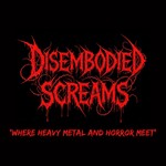 Logo of the podcast Disembodied Screams: Horror and Heavy Metal Music Podcast Disembodied Screams: Horror and Heavy Metal Music