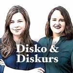 Logo of the podcast Disko & Diskurs Podcast Disko & Diskurs