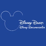 Logo of the podcast Disney Dust: Disney Documentaries Podcast Disney Dust: Disney Documentaries