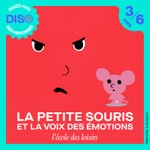 Logo of the podcast DISO - La Petite Souris et la Voix des Emotions Podcast DISO - La Petite Souris et la Voix des Emotions