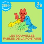 Logo of the podcast DISO - Les Nouvelles Fables de La Fontaine Podcast DISO - Les Nouvelles Fables de La Fontaine