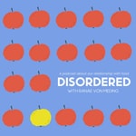 Logo of the podcast Disordered The Podcast Podcast Disordered The Podcast