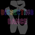 Dissecting Dance: Kickin it with Ren Podcast Dissecting Dance: Kickin it with Ren