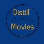 Logo of the podcast Distill' Movies Podcast Distill' Movies