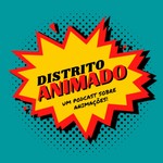 Logo of the podcast Distrito Animado Podcast Distrito Animado
