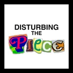 Logo of the podcast disturbing the piece Podcast disturbing the piece