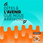 Podcast Dites à l'avenir que nous arrivons