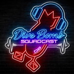Logo of the podcast Dive Bomb Squadcast Podcast Dive Bomb Squadcast