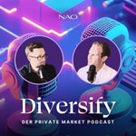 Logo of the podcast Diversify - Der NAO Private Market Podcast Podcast Diversify - Der NAO Private Market Podcast